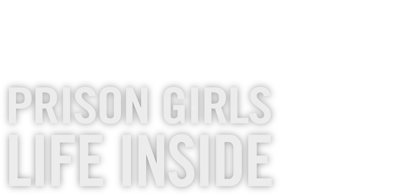Prison Girls