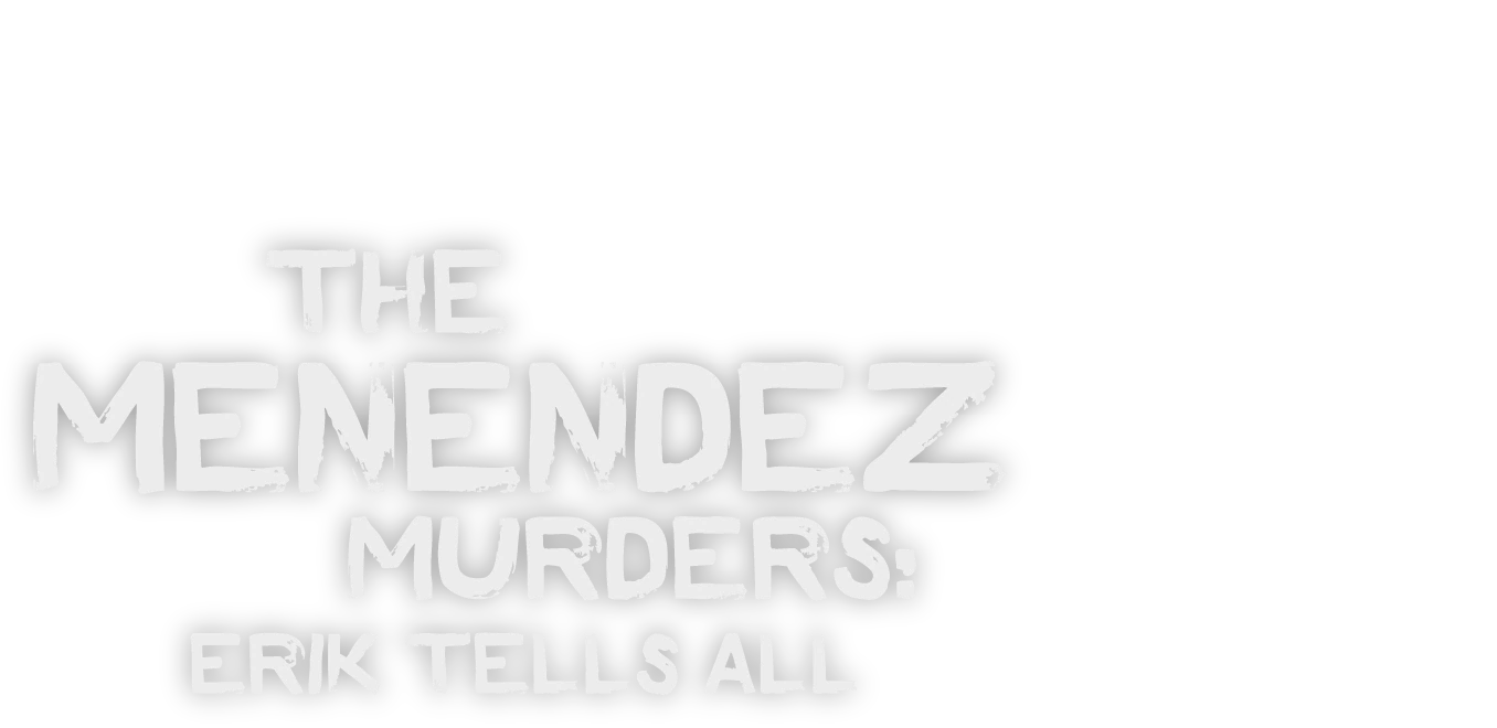 The Menendez Murders: Erik Tells All