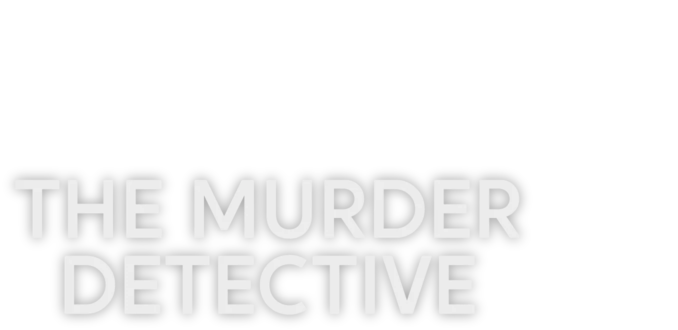 The Murder Detective