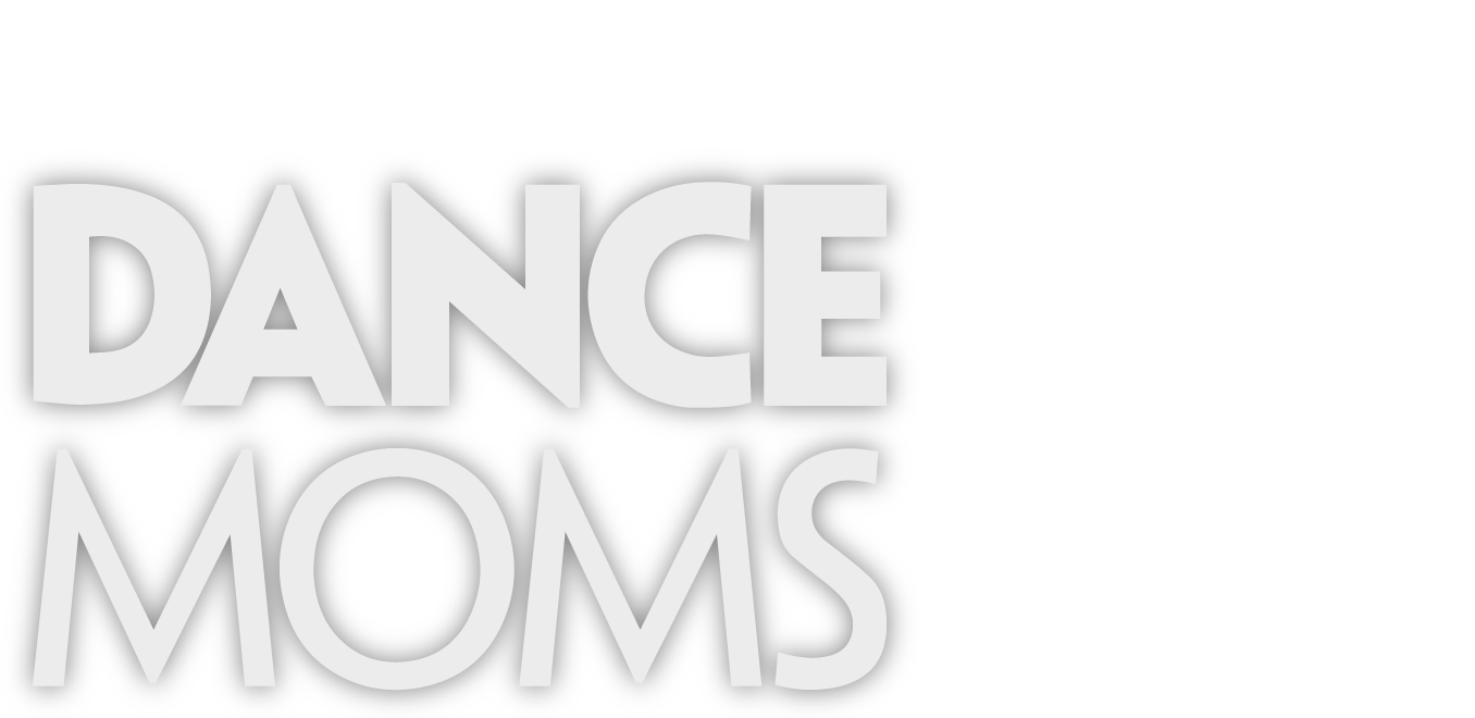 Moms: A New Era Where To Watch Dance Moms For Free How To Watch