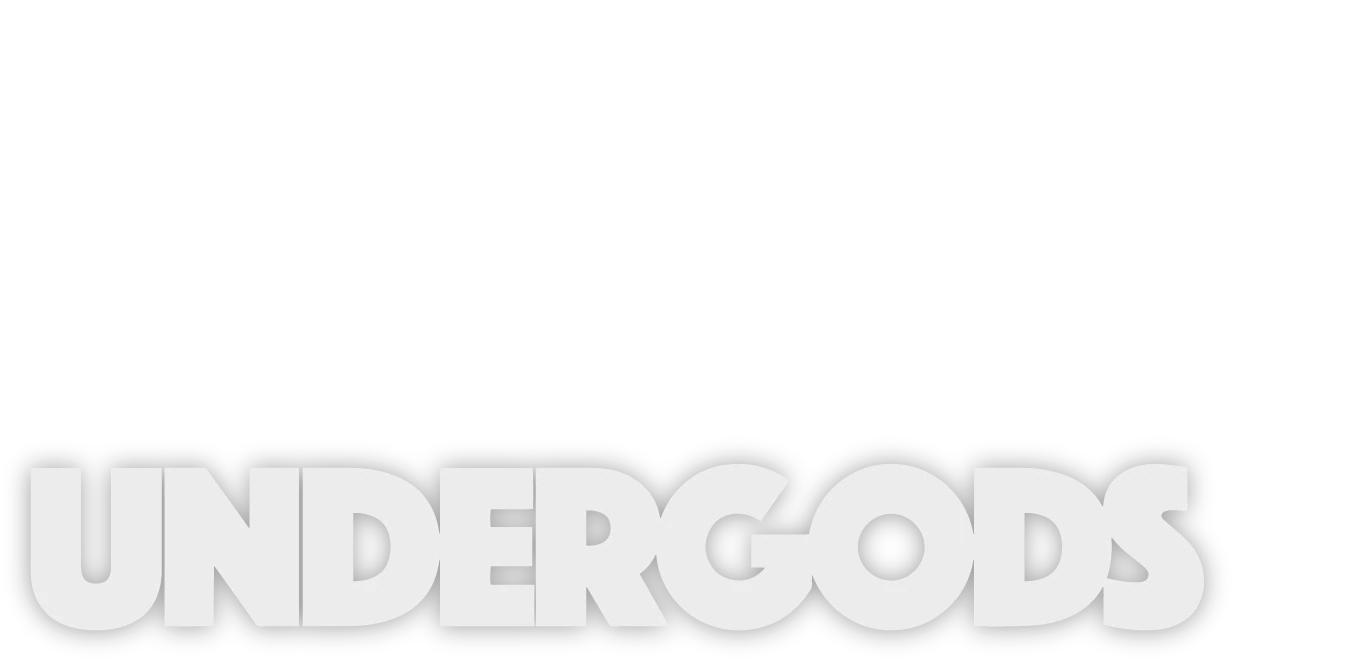 Undergods