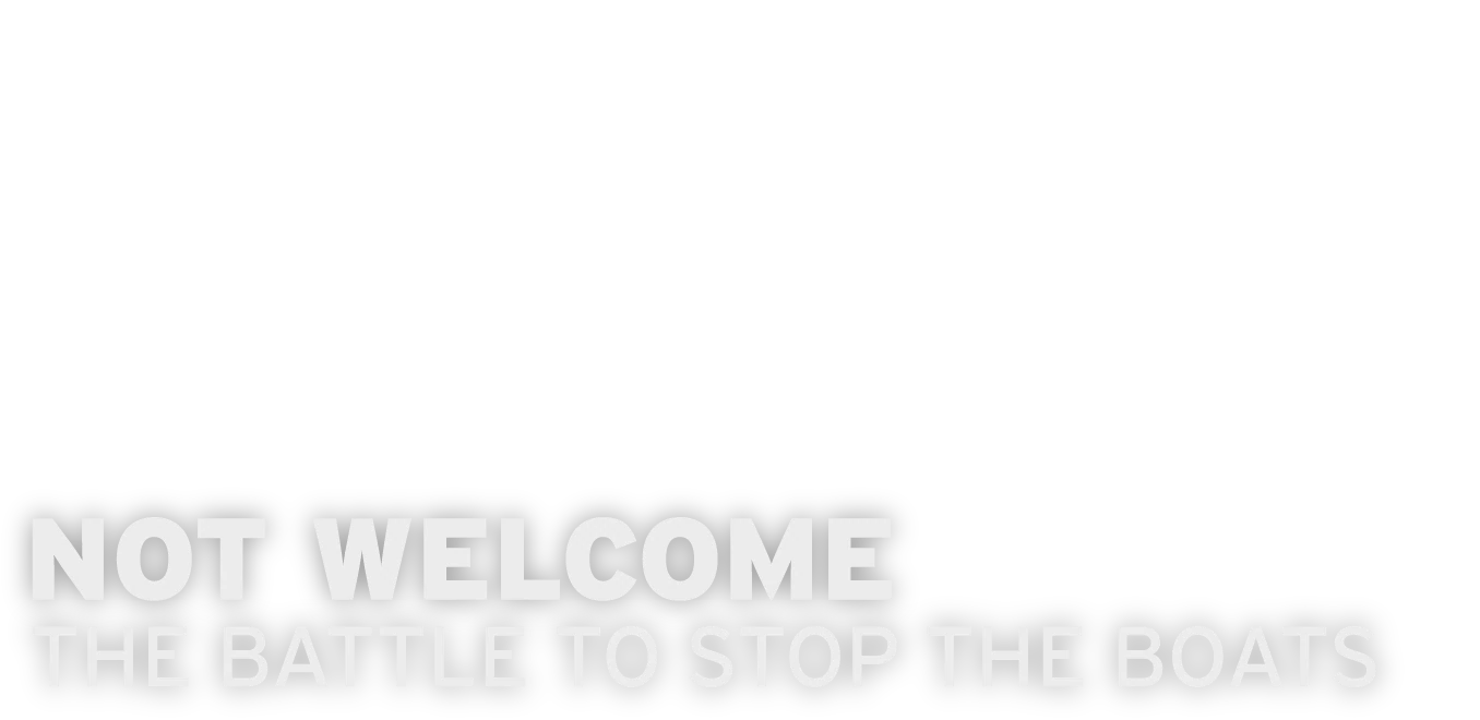 Watch Not Welcome: The Battle to Stop the Boats | Stream free on