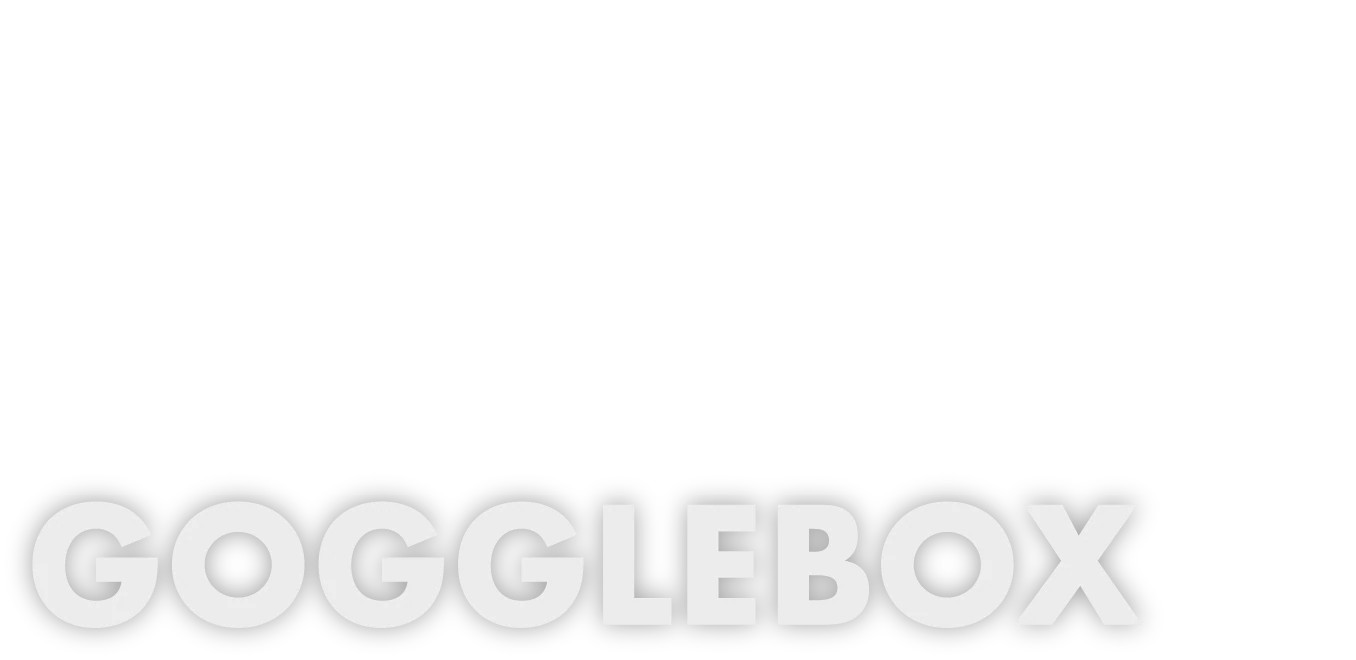 Gogglebox