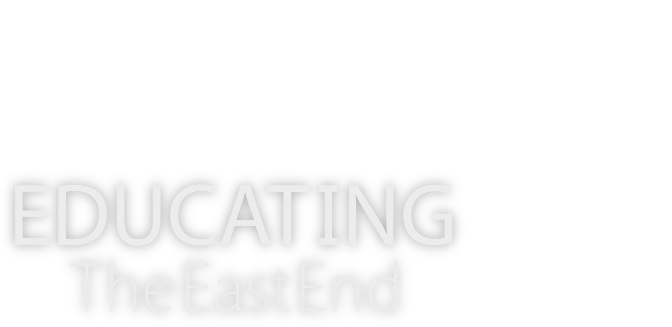 Educating the East End